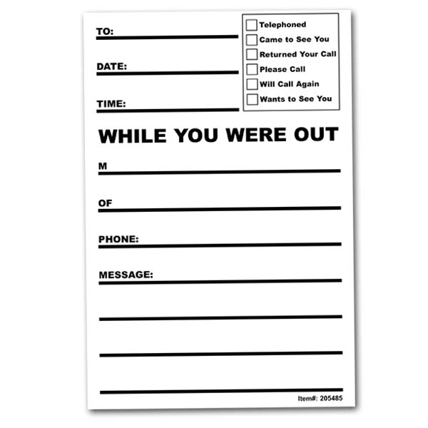 7 Best Images Of While You Were Out Printable Messages While You Were