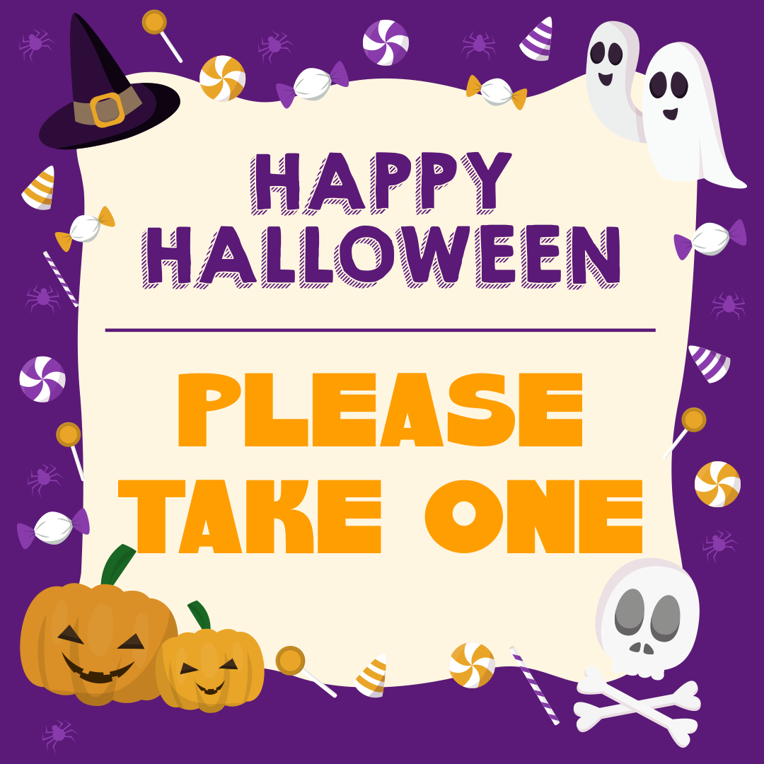 Happy Halloween Please Take One Sign Free Printable