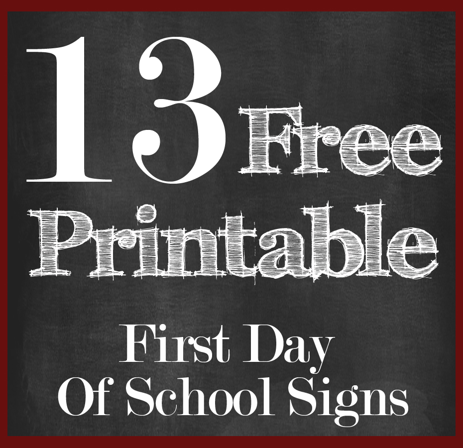 Template Free Printable First Day Of School Signs 2019 2020