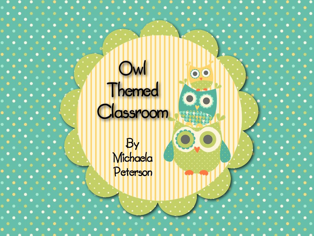 7 Best Images Of Owl Themed Classroom Printables Owl Classroom Theme 