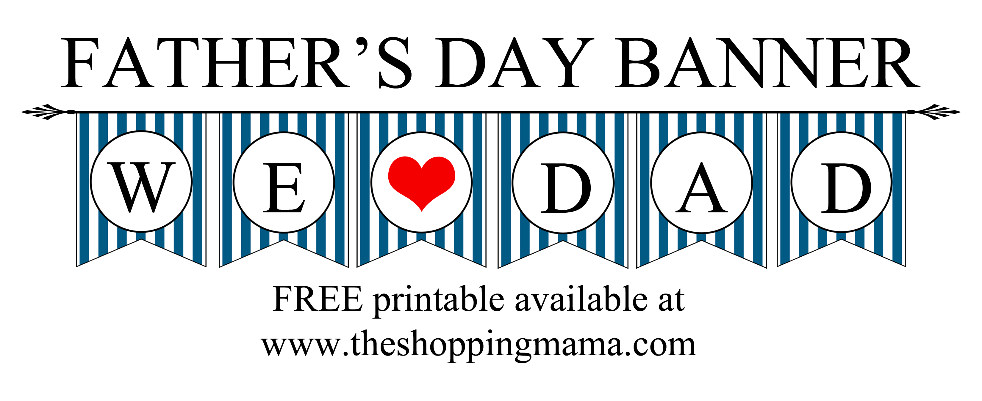 4 Best Images Of Father s Day Printable Banner Happy Father s Day