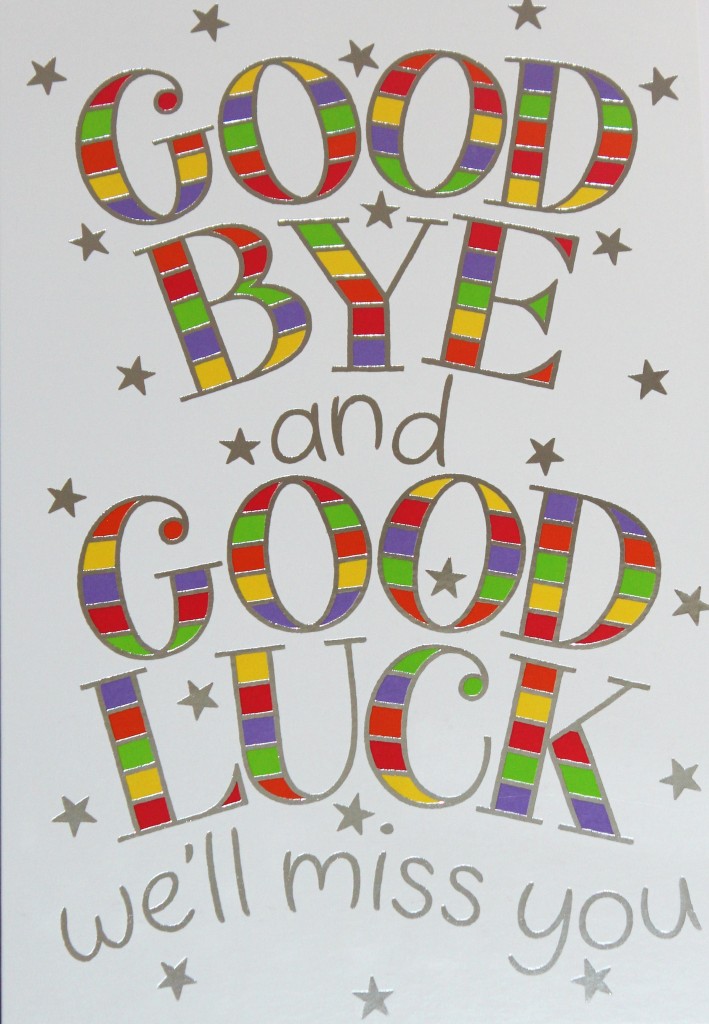 5 Best Images Of Good Bye Cards Printable For Co Workers Good Luck 