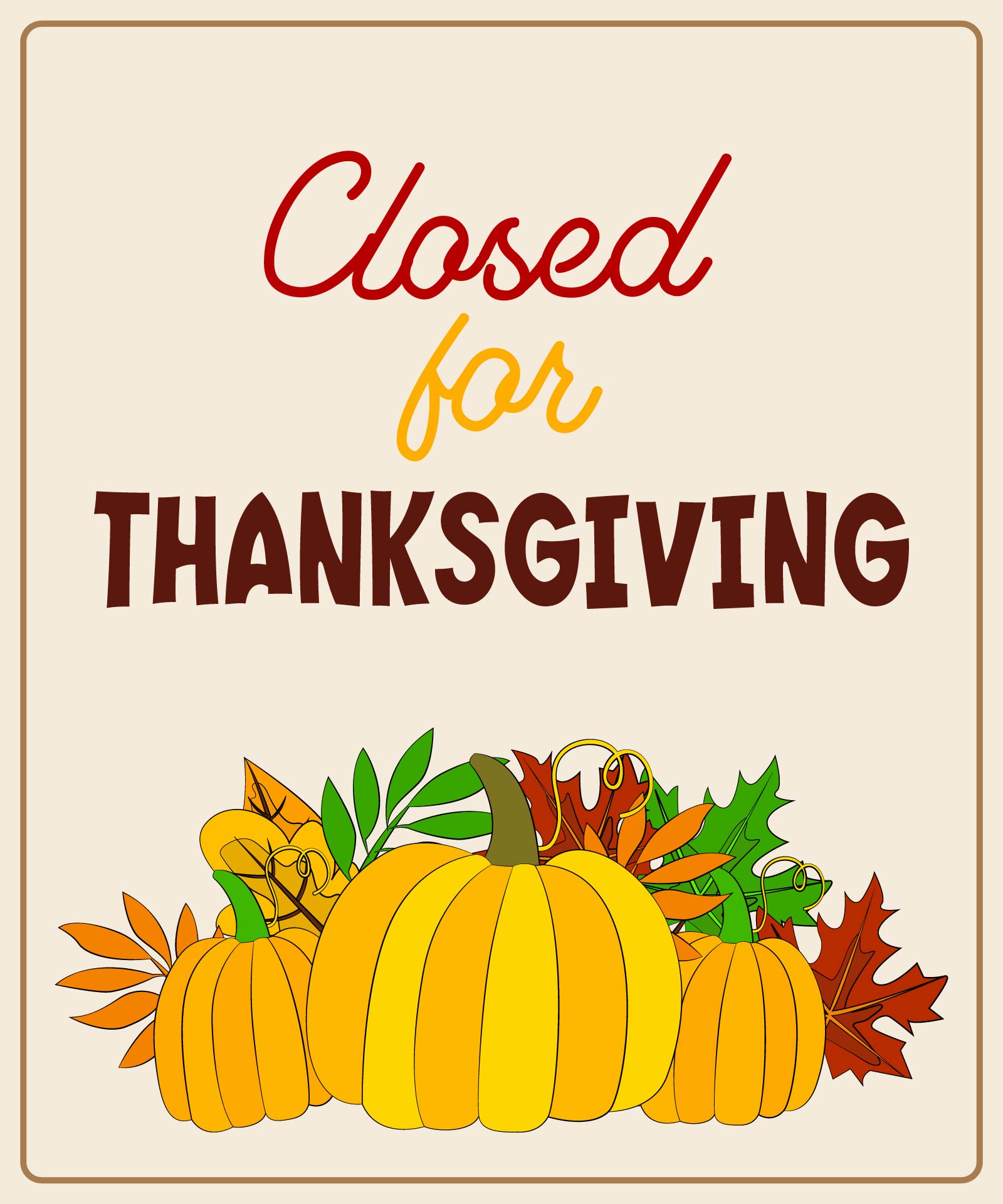 Closed Reminder Sign For Thanksgiving