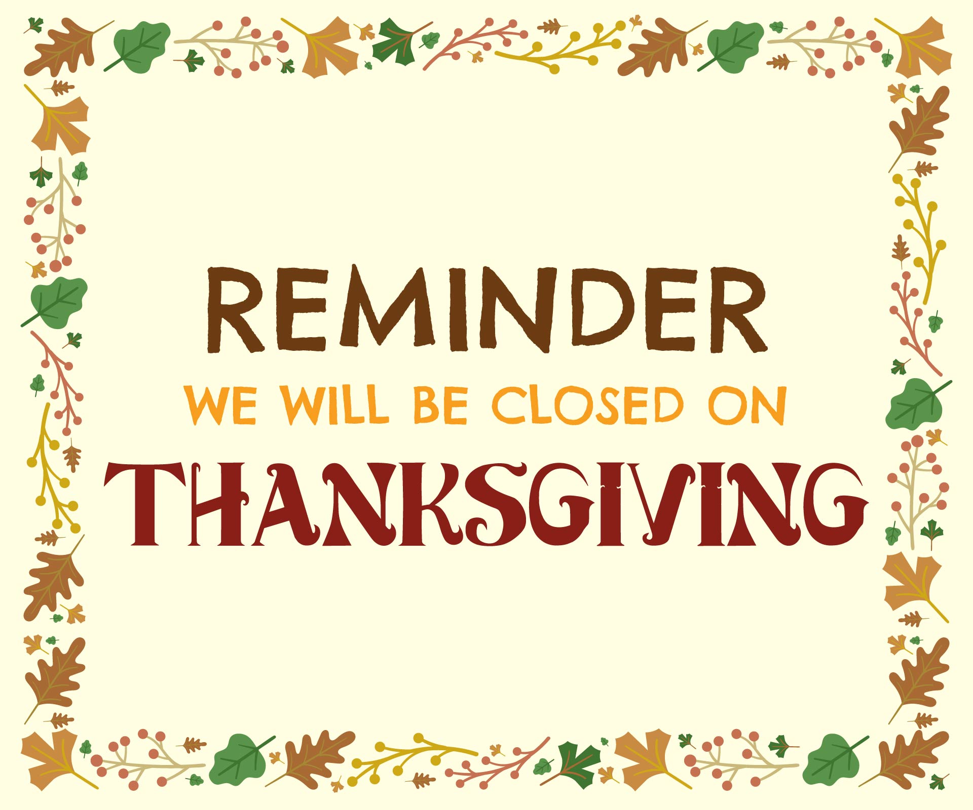 Printable Closed For Thanksgiving Sign