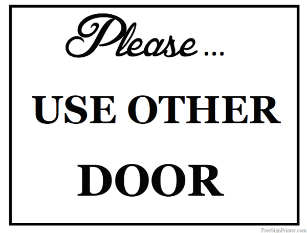 Use Other Door Sign Printable