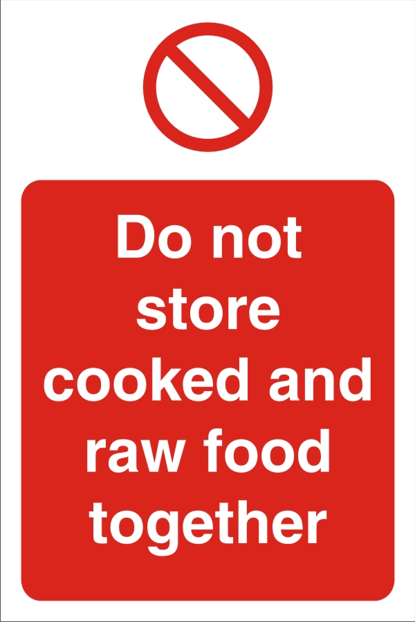 Sign Do Not Store Food