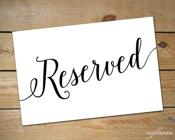 Printable Wedding Reserved Signs for Tables