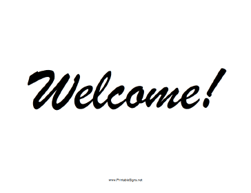 Printable Welcome Signs