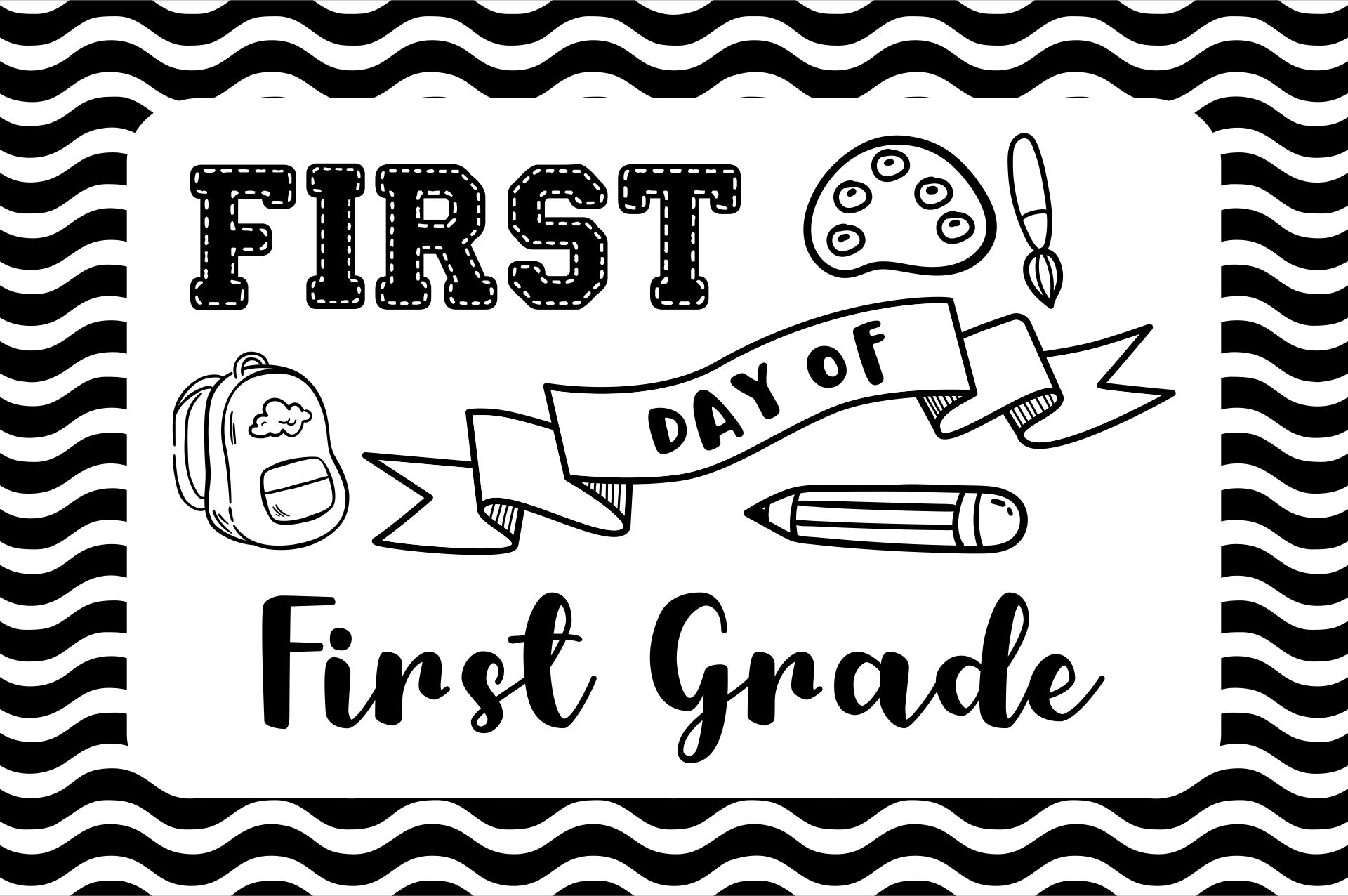10 Best 1st Grader First Day Of School Printable Sign PDF For Free At