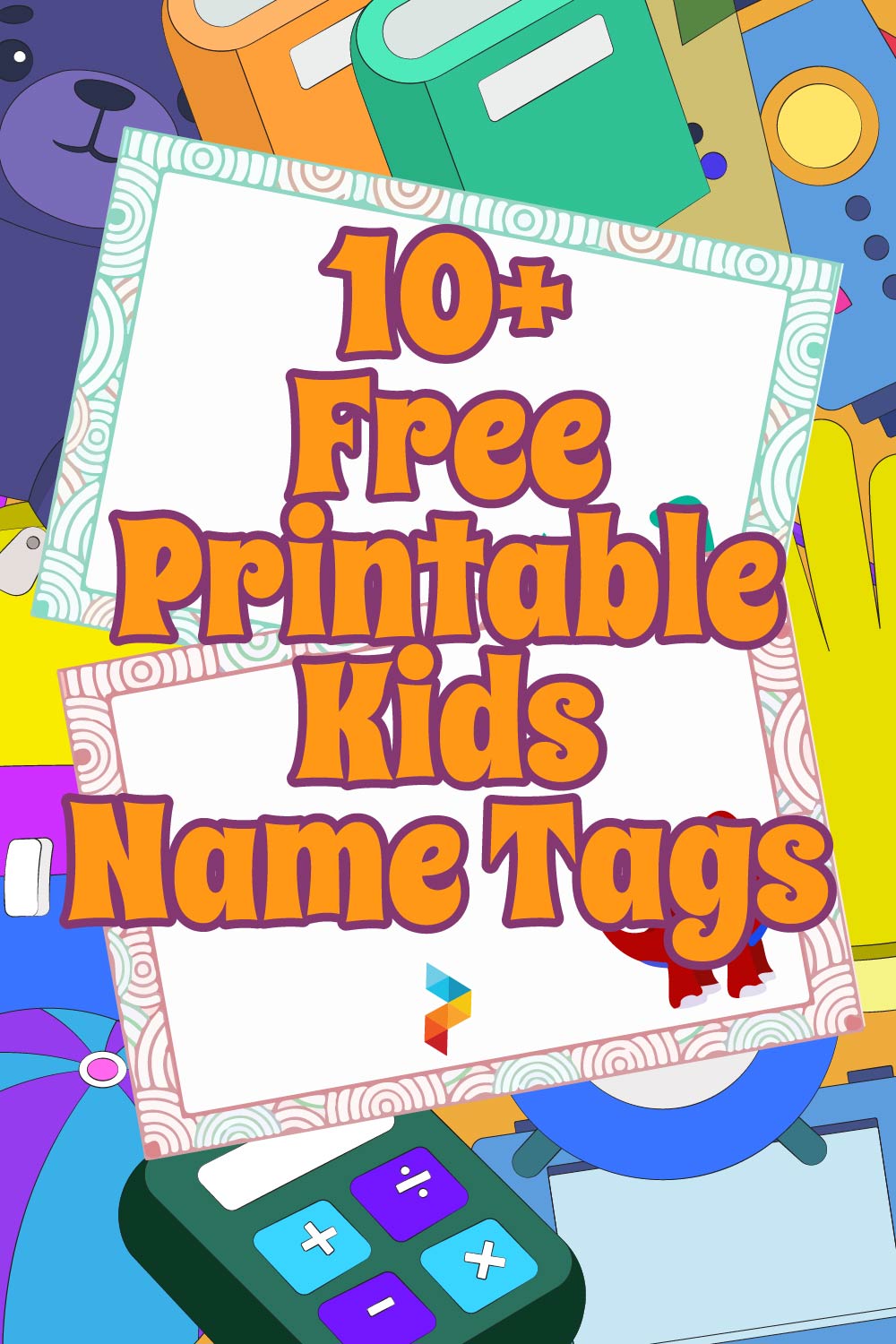 Kids Name Tags Templates