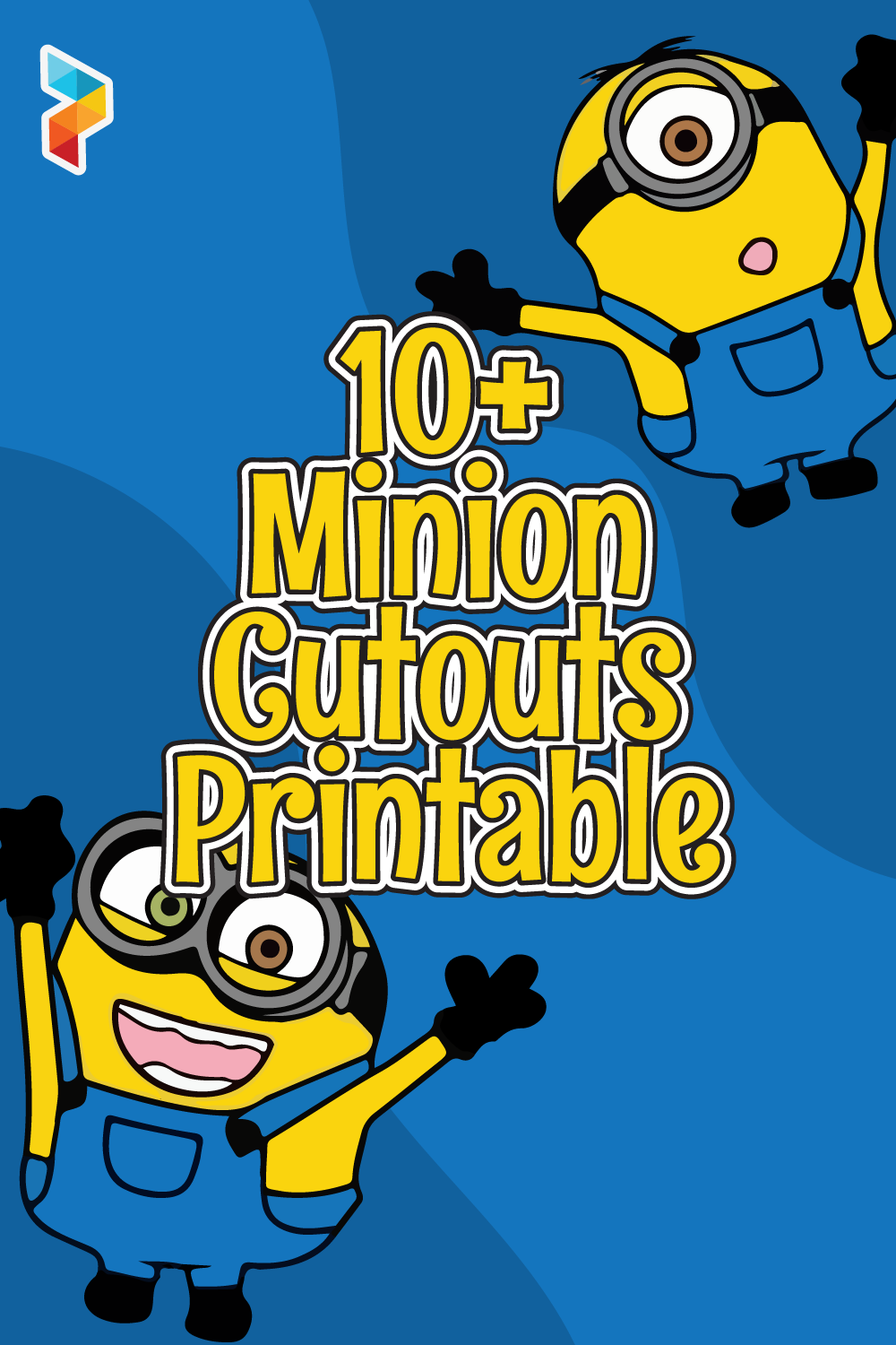 Minion Cutouts