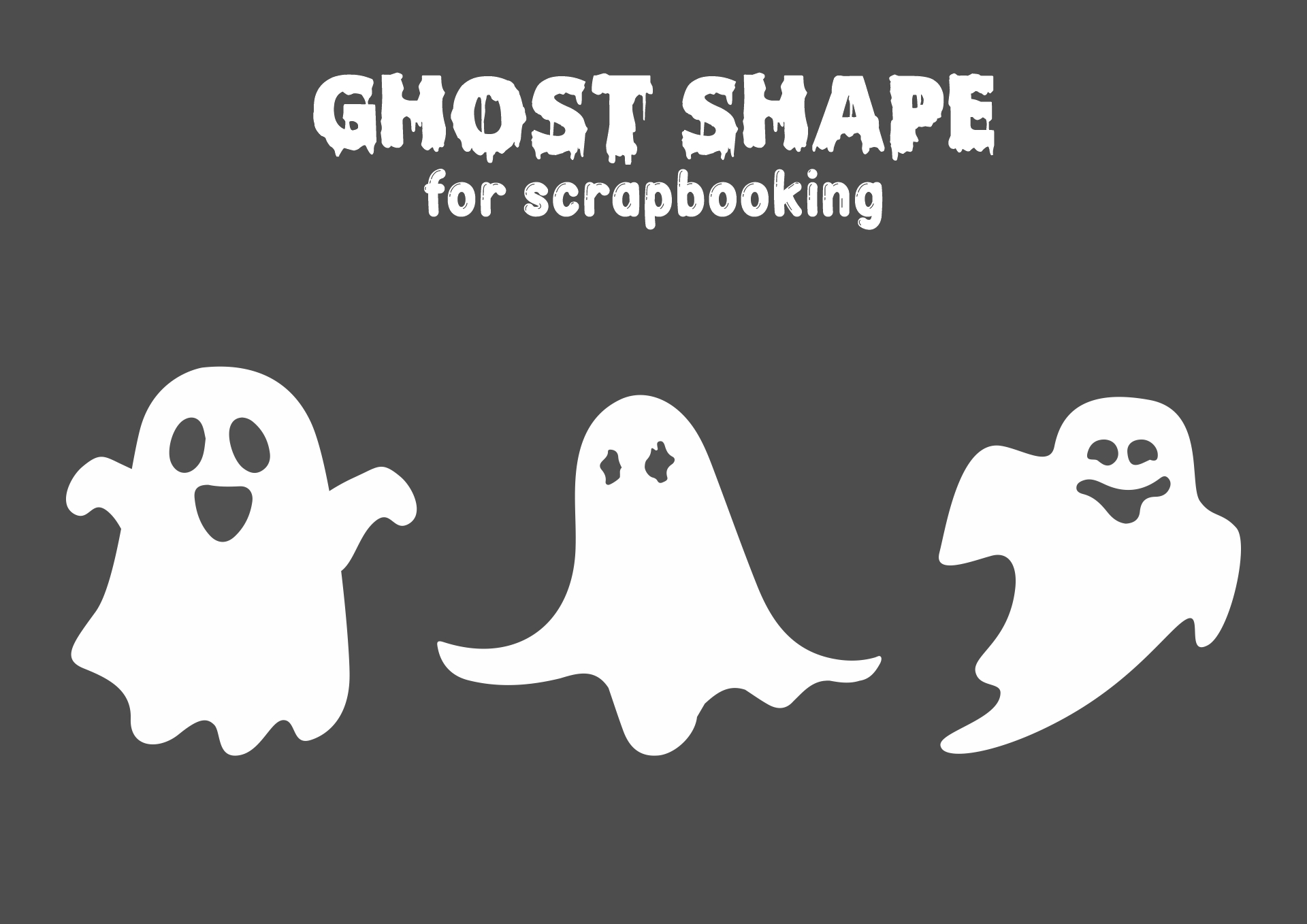 Printable Ghost Shapes for Scrapbooking