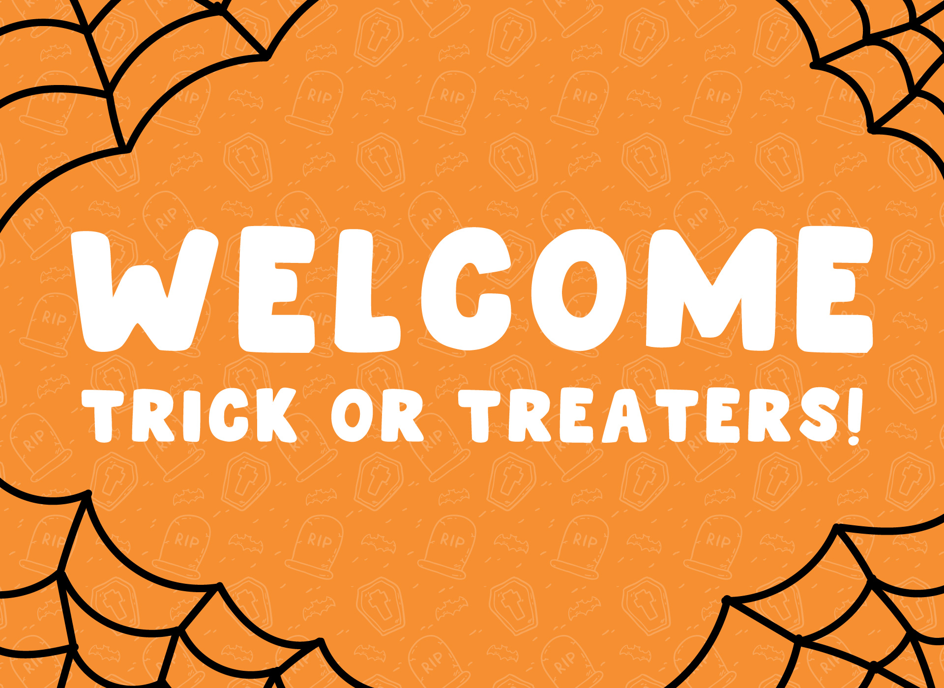 Trick or Treat Welcome Signs Printable