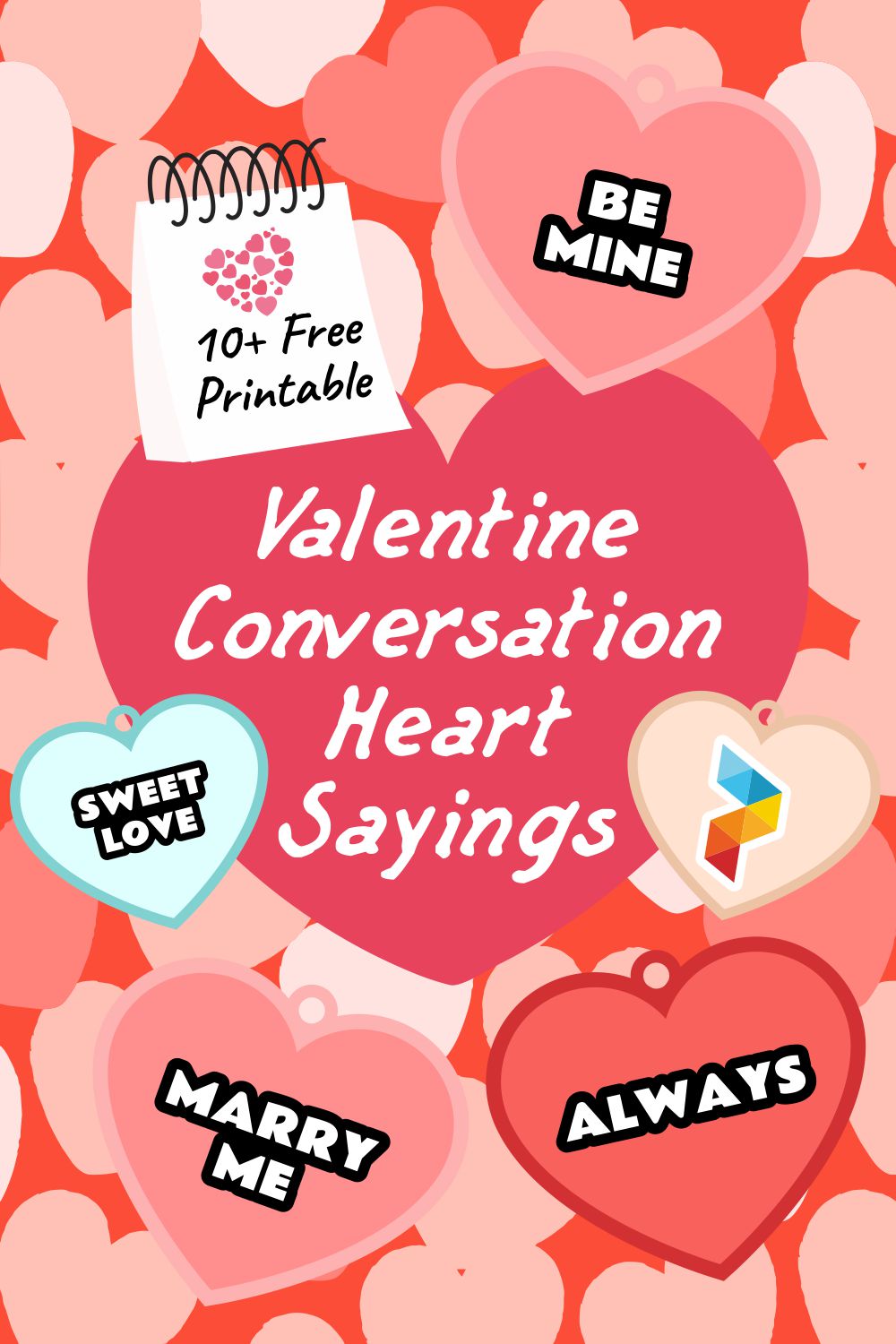 Valentine Conversation Heart Sayings