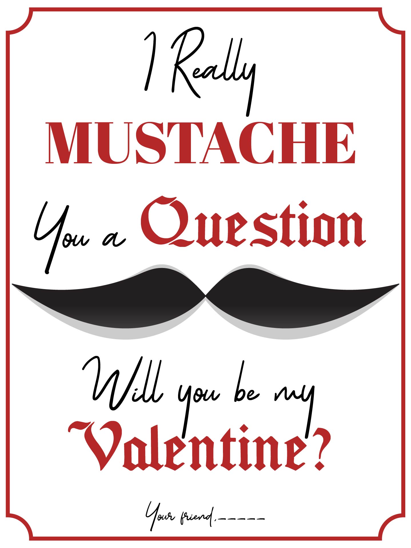 Mustache Themed Valentine Cards Printable